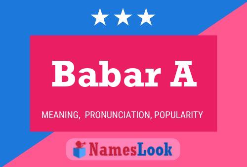 Babar A Name Poster