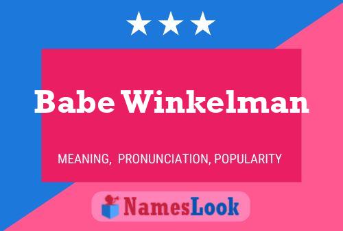 Babe Winkelman Name Poster