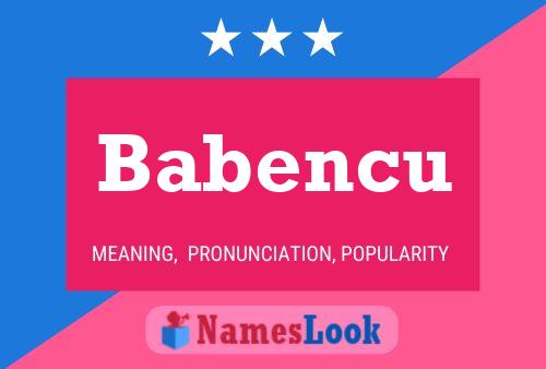 Babencu Name Poster