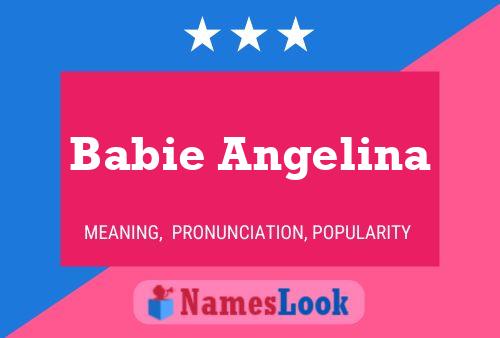 Babie Angelina Name Poster