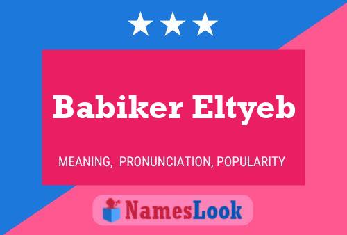 Babiker Eltyeb Name Poster