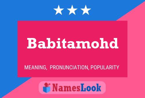 Babitamohd Name Poster