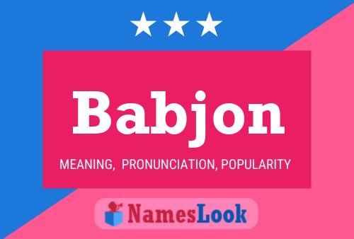 Babjon Name Poster