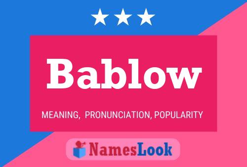 Bablow Name Poster