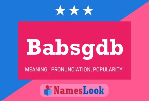 Babsgdb Name Poster