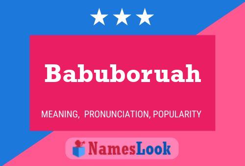 Babuboruah Name Poster