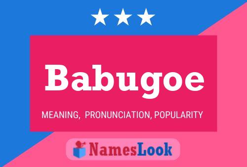 Babugoe Name Poster