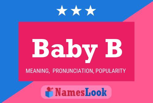 Baby B Name Poster