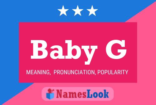 Baby G Name Poster