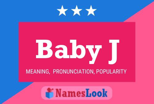 Baby J Name Poster