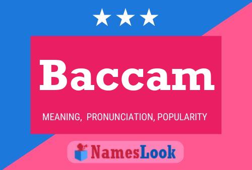 Baccam Name Poster