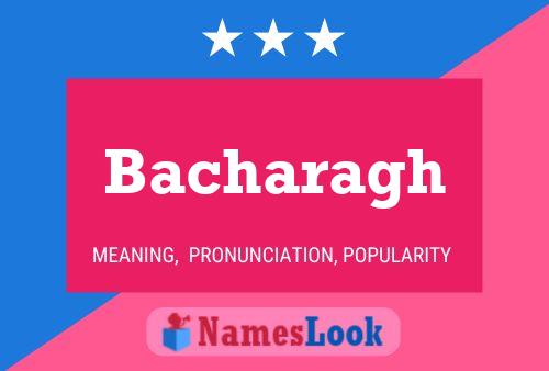 Bacharagh Name Poster