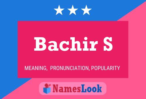 Bachir S Name Poster