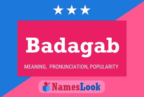 Badagab Name Poster