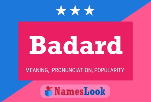 Badard Name Poster