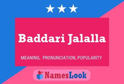 Baddari Jalalla Name Poster