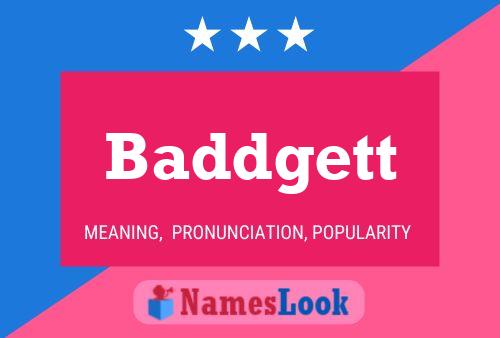 Baddgett Name Poster