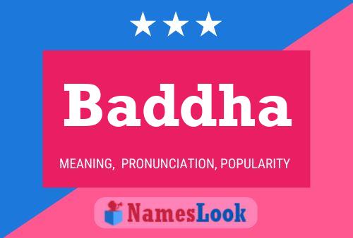 Baddha Name Poster