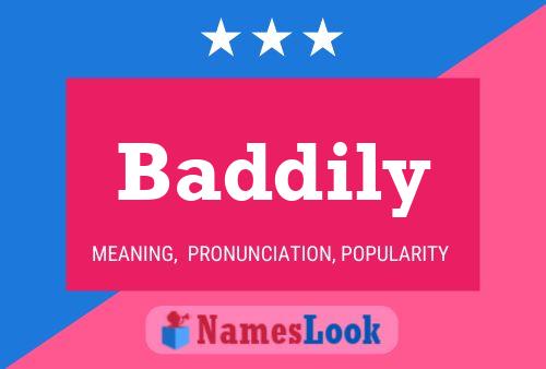 Baddily Name Poster