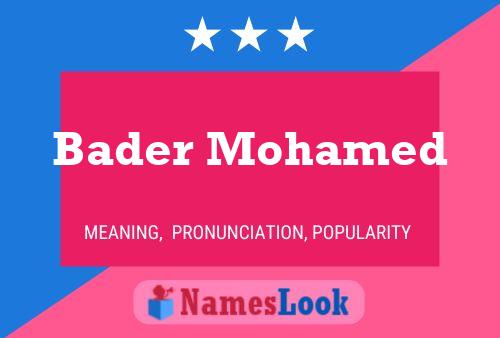 Bader Mohamed Name Poster