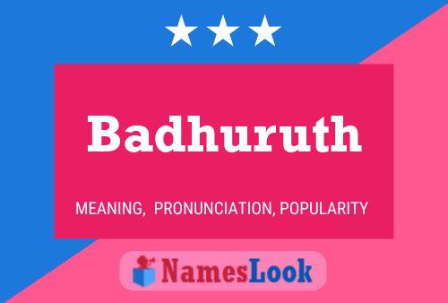 Badhuruth Name Poster