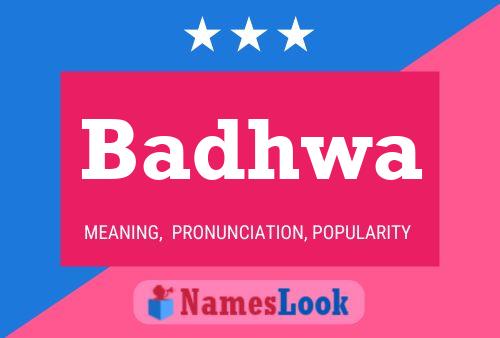 Badhwa Name Poster