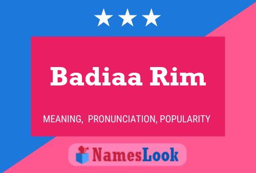 Badiaa Rim Name Poster