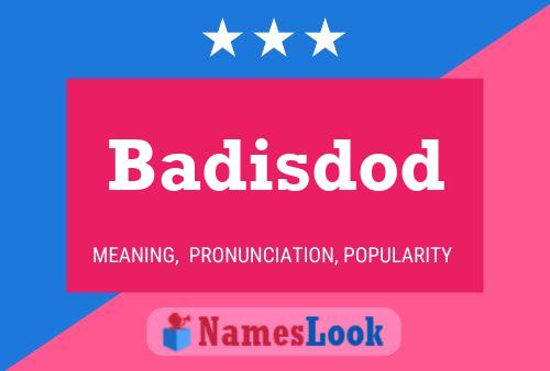 Badisdod Name Poster