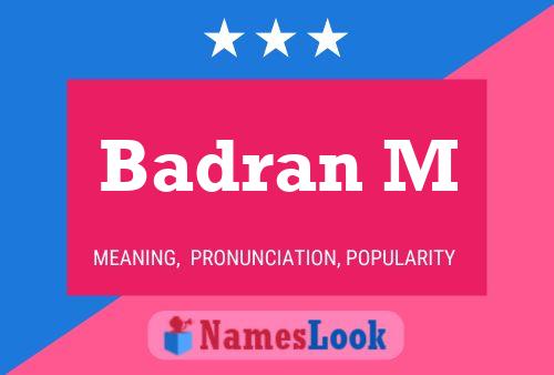 Badran M Name Poster