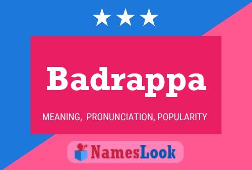 Badrappa Name Poster