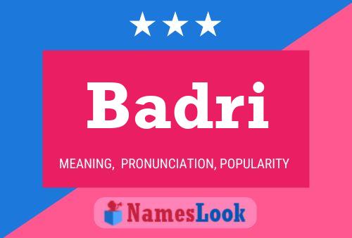 Badri Name Poster