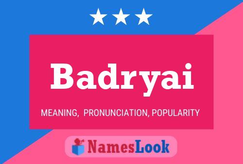 Badryai Name Poster