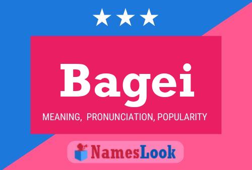 Bagei Name Poster