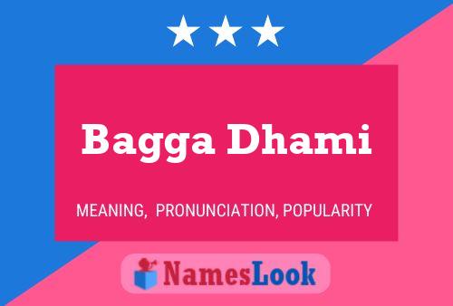 Bagga Dhami Name Poster