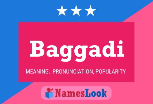 Baggadi Name Poster