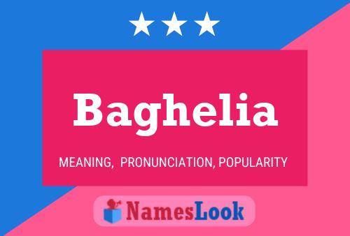 Baghelia Name Poster