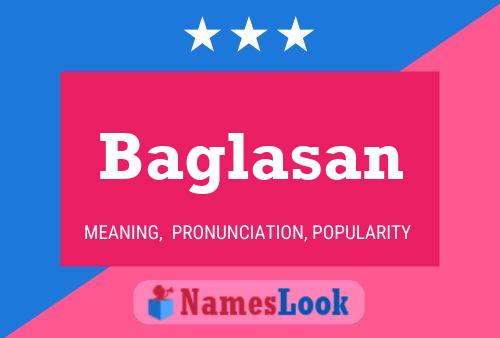 Baglasan Name Poster