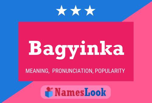 Bagyinka Name Poster