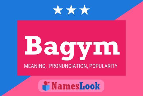 Bagym Name Poster