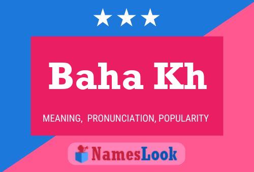 Baha Kh Name Poster