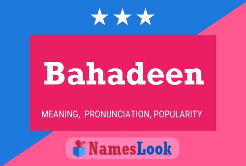 Bahadeen Name Poster