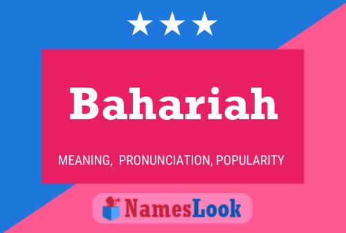 Bahariah Name Poster