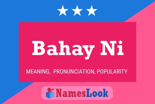 Bahay Ni Name Poster