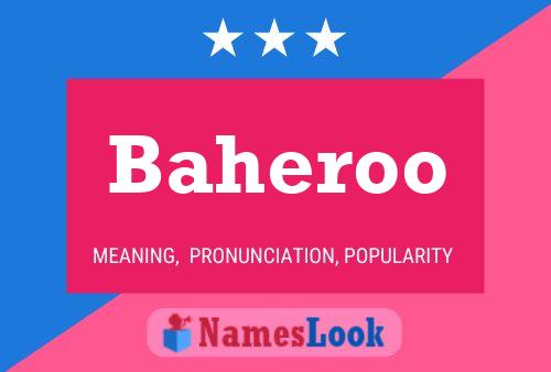 Baheroo Name Poster