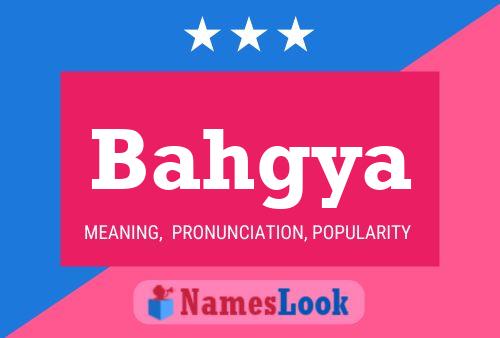 Bahgya Name Poster