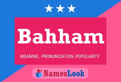 Bahham Name Poster