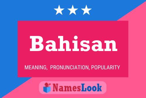 Bahisan Name Poster