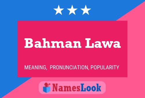 Bahman Lawa Name Poster