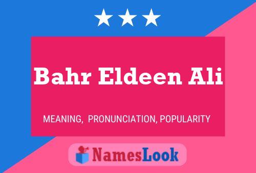 Bahr Eldeen Ali Name Poster