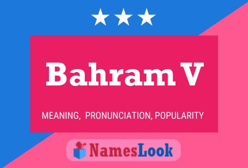 Bahram V Name Poster